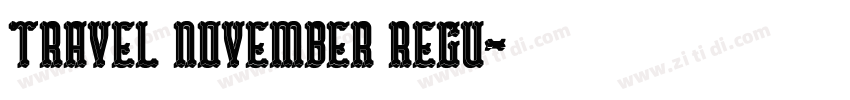 travel november regu字体转换
